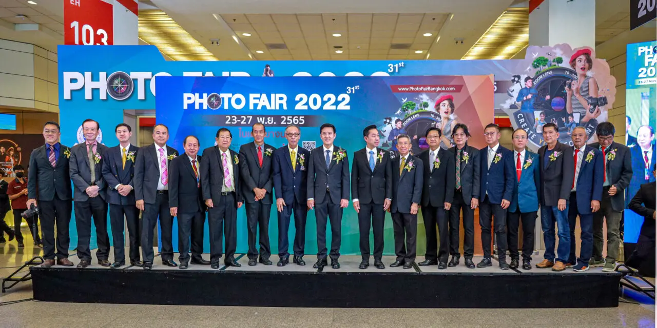 PHOTO FAIR 2022 ครั้งที่ 31 ในคอนเซปต์ “Create Your Contents”