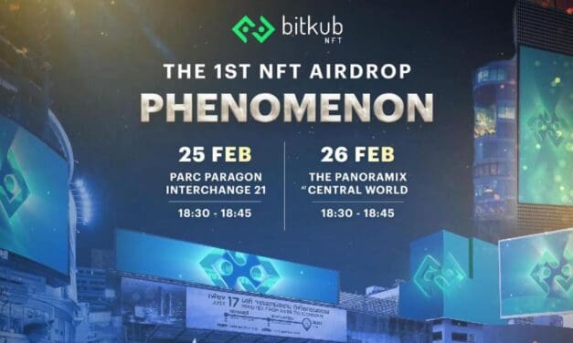 Bitkub NFT สร้างปรากฏการณ์ The 1st NFT Airdrop Phenomenon ครั้งแรกของการแจก NFT ที่ยิ่งใหญ่ที่สุดในประเทศไทย