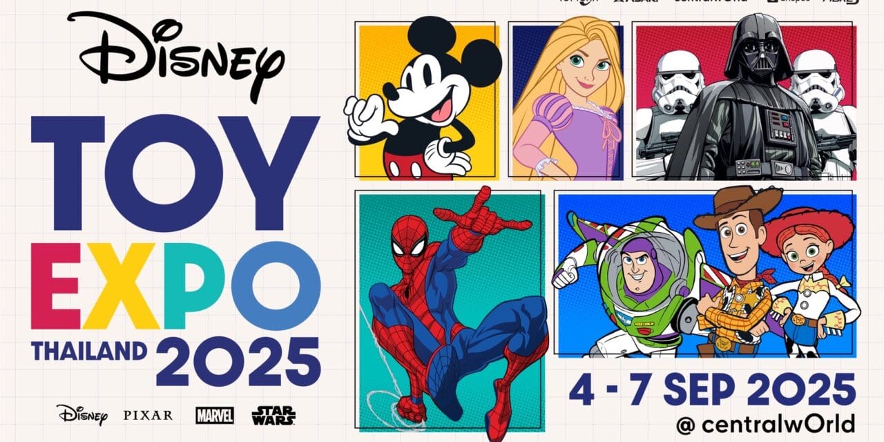 กลับมาอย่างยิ่งใหญ่ DISNEY TOY EXPO THAILAND 2025 ครั้งที่ 2